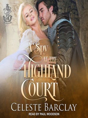 cover image of A Spy At the Highland Court